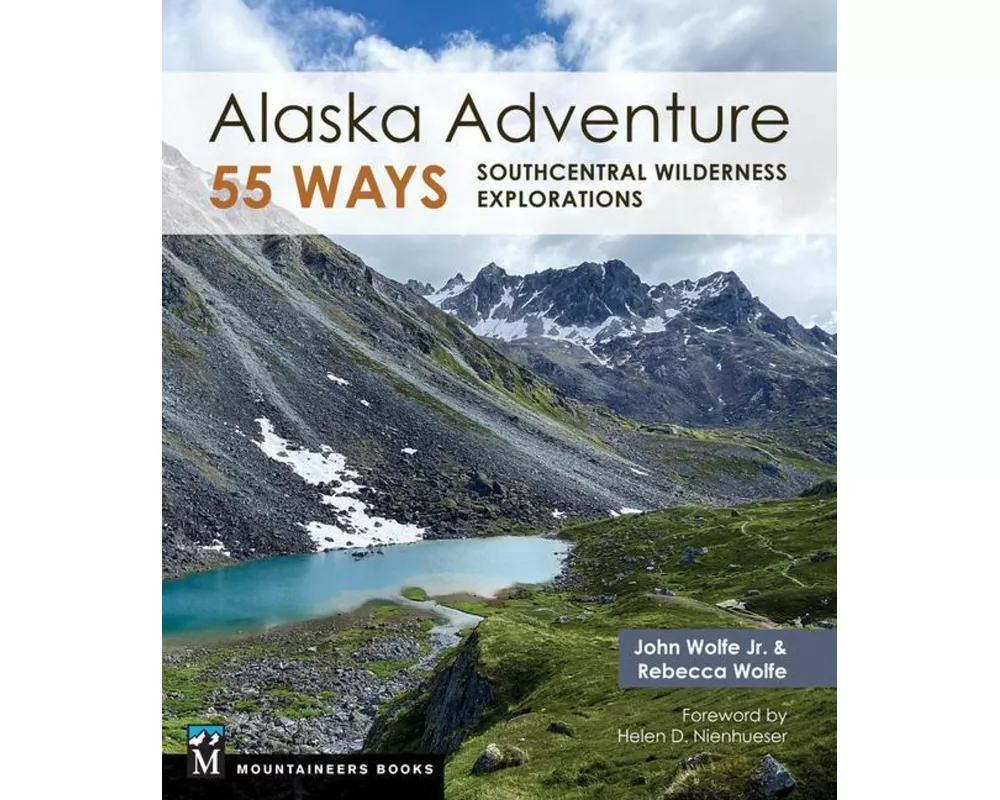 Alaska Adventure 55 Ways