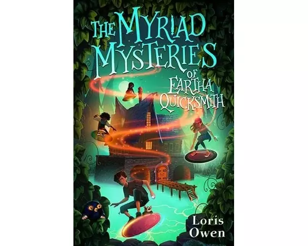 The Myriad Mysteries of Eartha Quicksmith