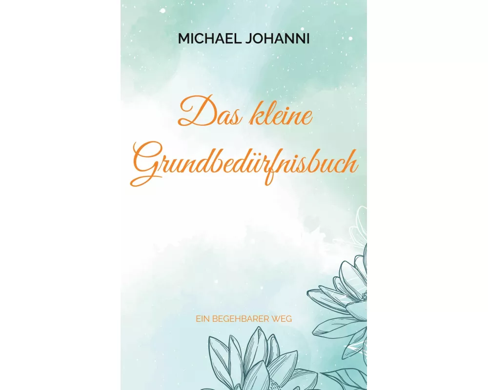 Das kleine Grundbedürfnisbuch