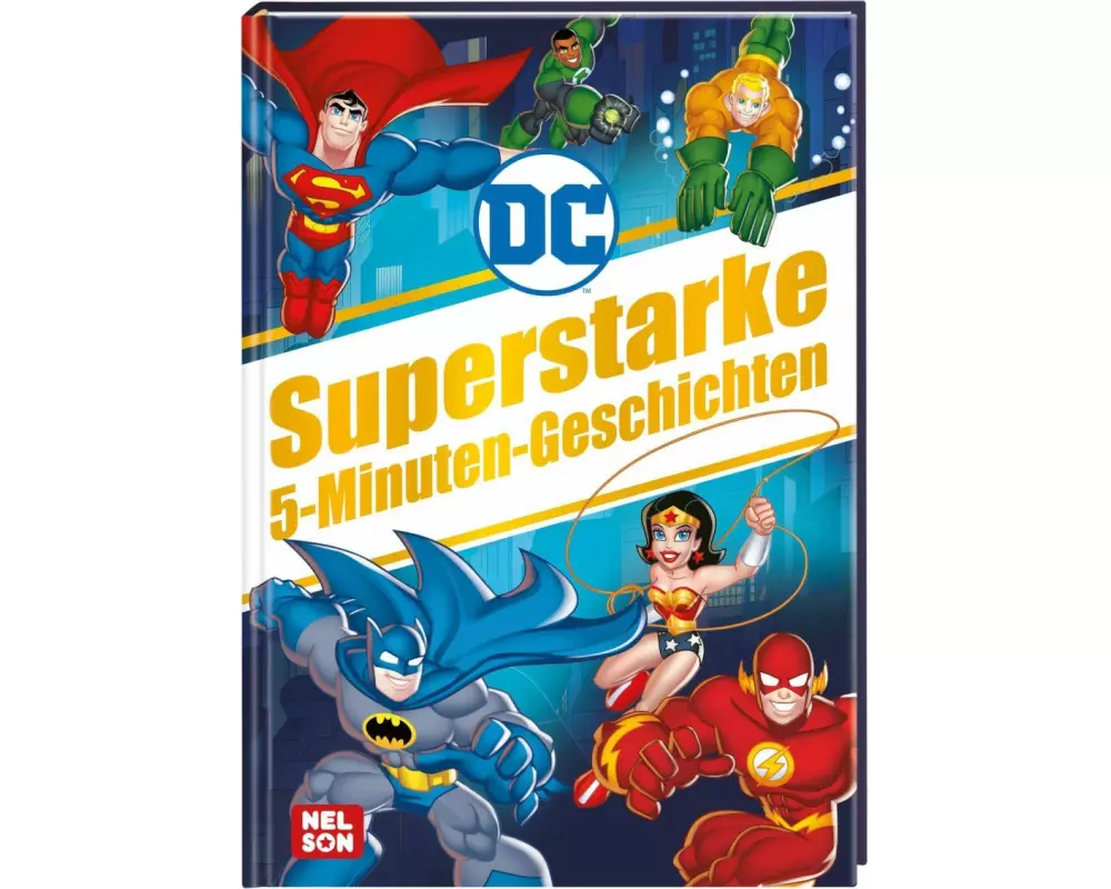 DC Superhelden: Superstarke 5-Minuten-Geschichten