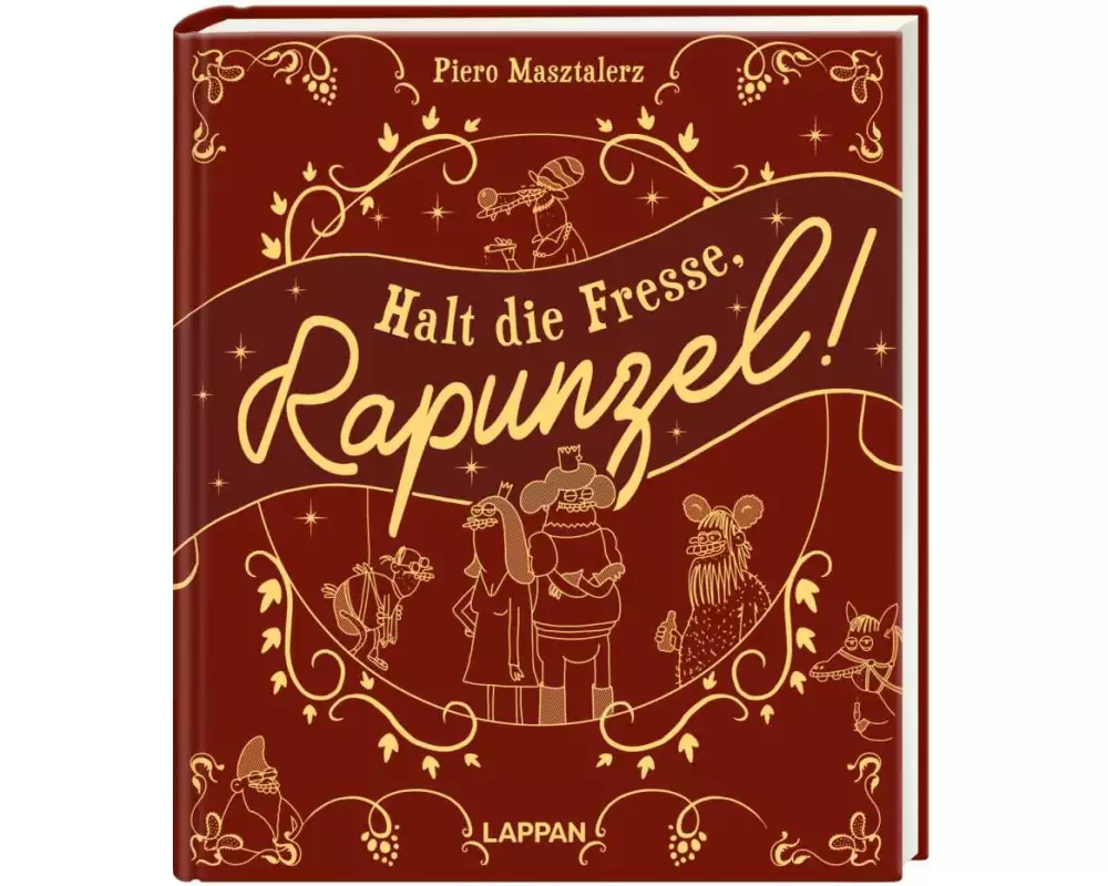 Halt die Fresse, Rapunzel!