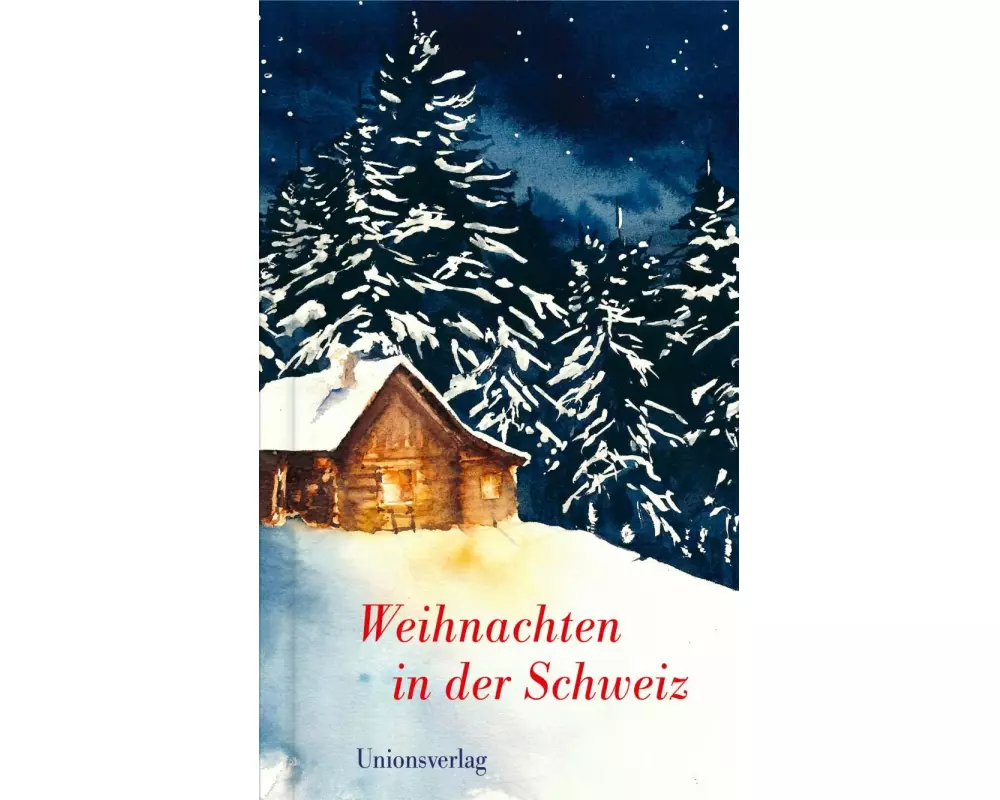 Weihnachten in der Schweiz