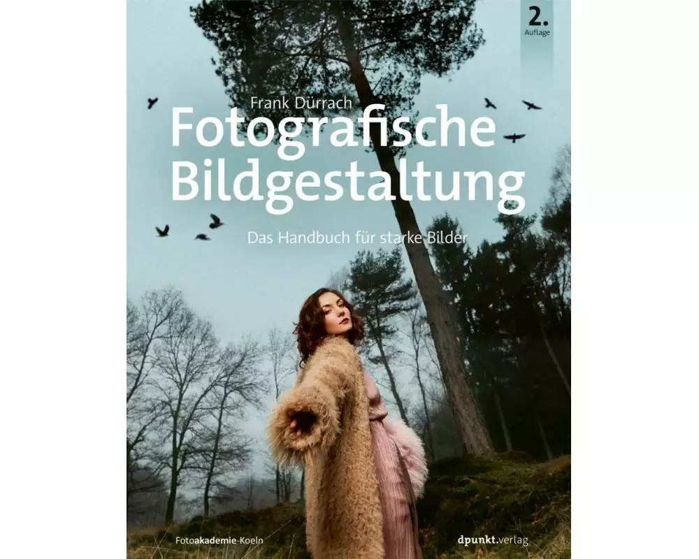 Fotografische Bildgestaltung