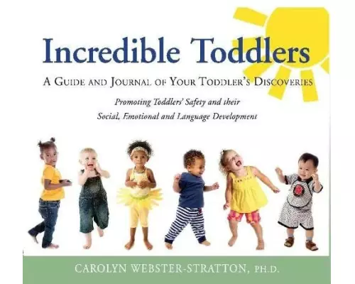 Incredible Toddlers