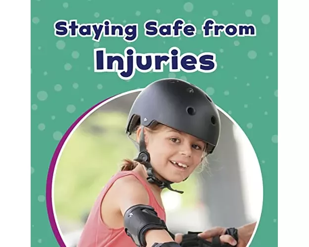 Staying Safe from Injuries