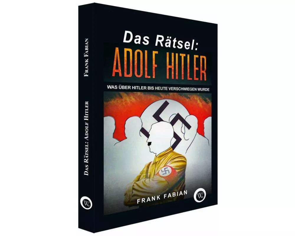 Das Rätsel: Adolf Hitler