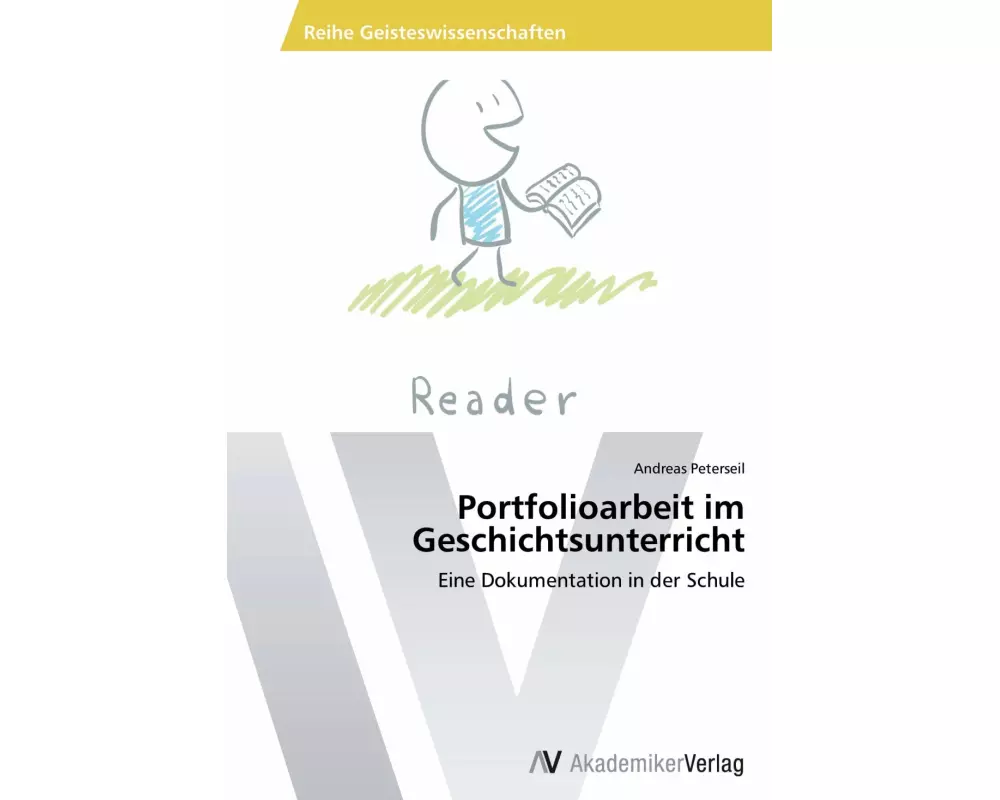 Portfolioarbeit im Geschichtsunterricht