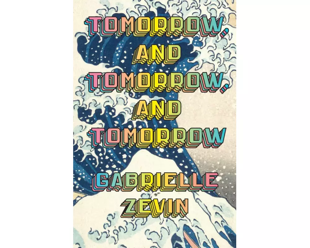 Tomorrow, and Tomorrow, and Tomorrow