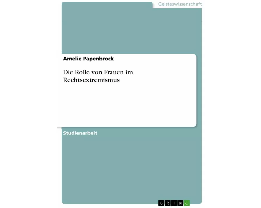 Die Rolle von Frauen im Rechtsextremismus