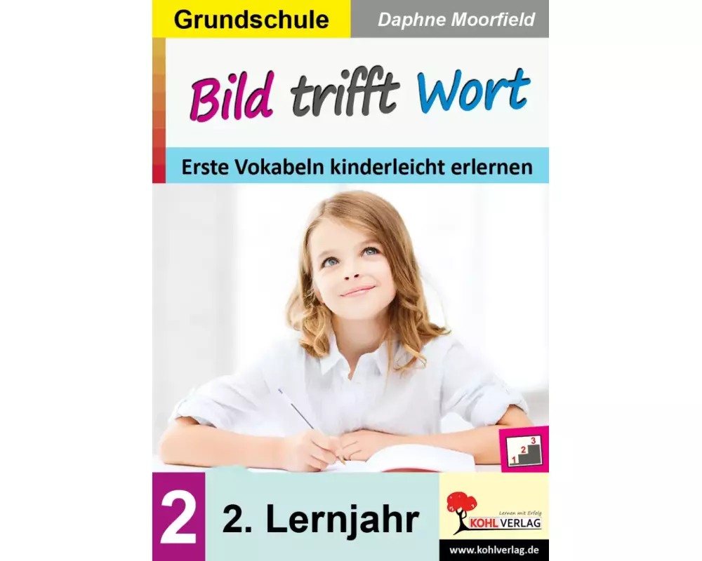 Bild trifft Wort / Band 2: Zweites Lernjahr