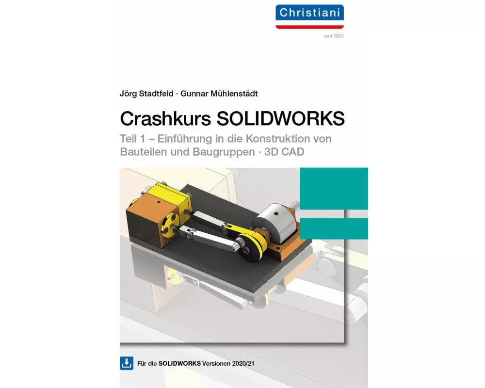 Crashkurs SOLIDWORKS mit DVD-ROM