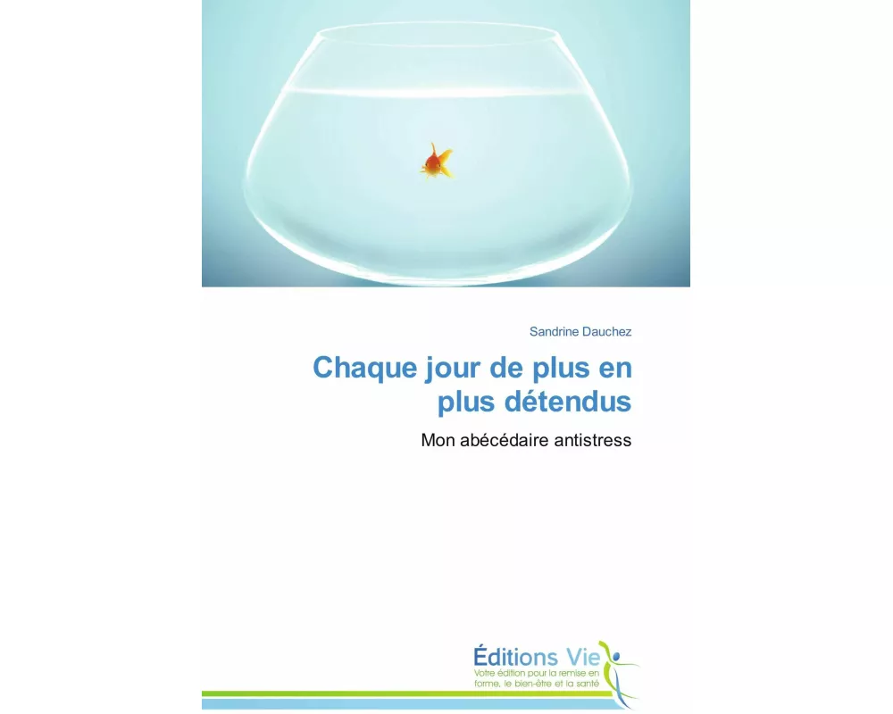 Chaque jour de plus en plus détendus