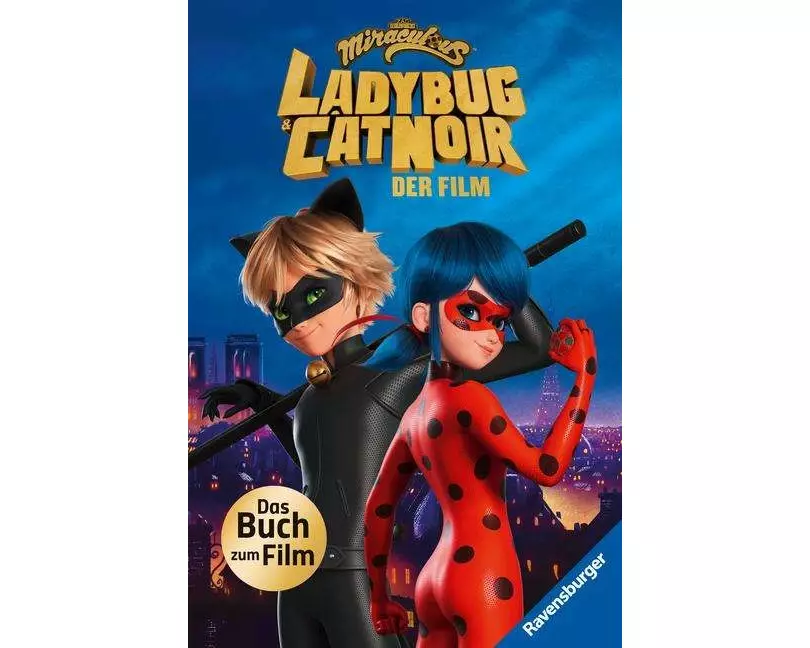 Miraculous - Ladybug und Cat Noir - Das Buch zum Film
