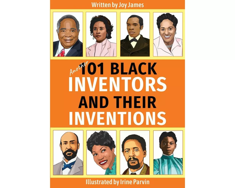 Another 101 Black Inventors and their Inventions