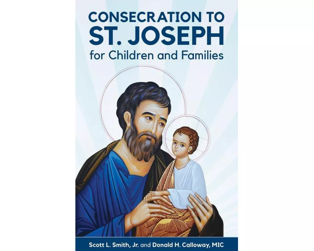 Consecration to St. Joseph for Children and Families
