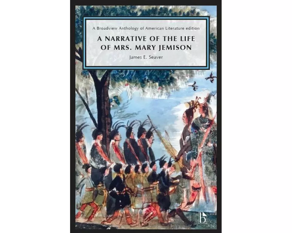 A Narrative of the Life of Mrs. Mary Jemison