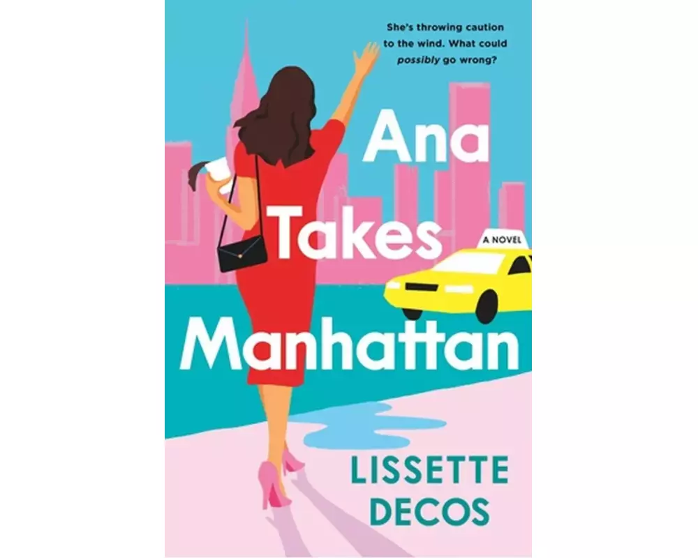 Ana Takes Manhattan
