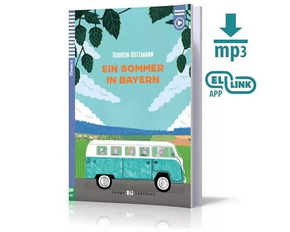 Junge Eli Lektüren 2 - Ein Sommer in Bayern