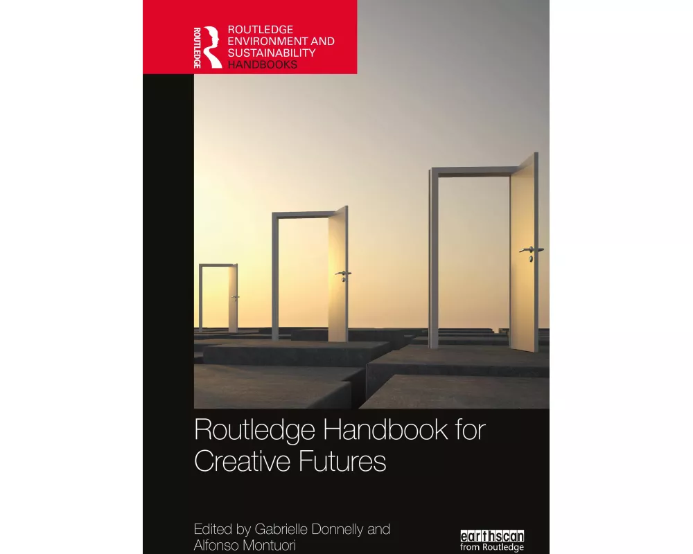 Routledge Handbook for Creative Futures