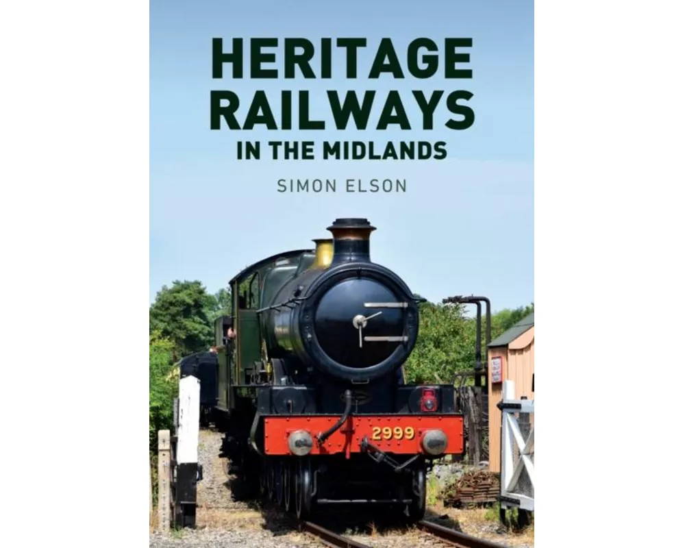 Heritage Railways in the Midlands