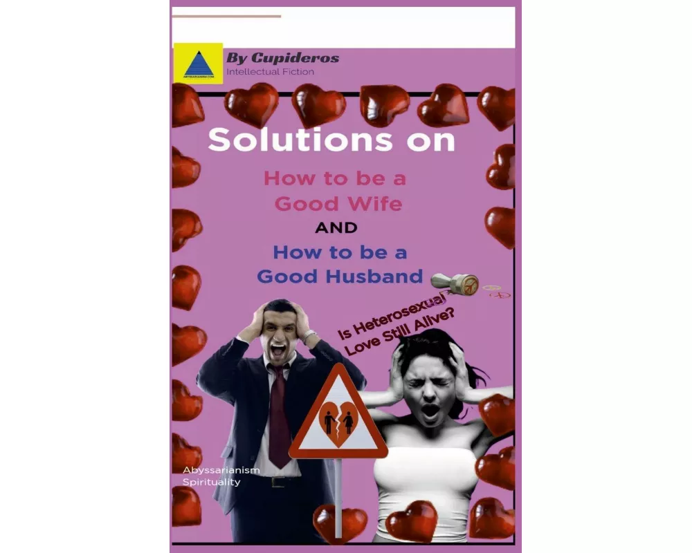 Solutions on How to be a Good Wife or Good Husband