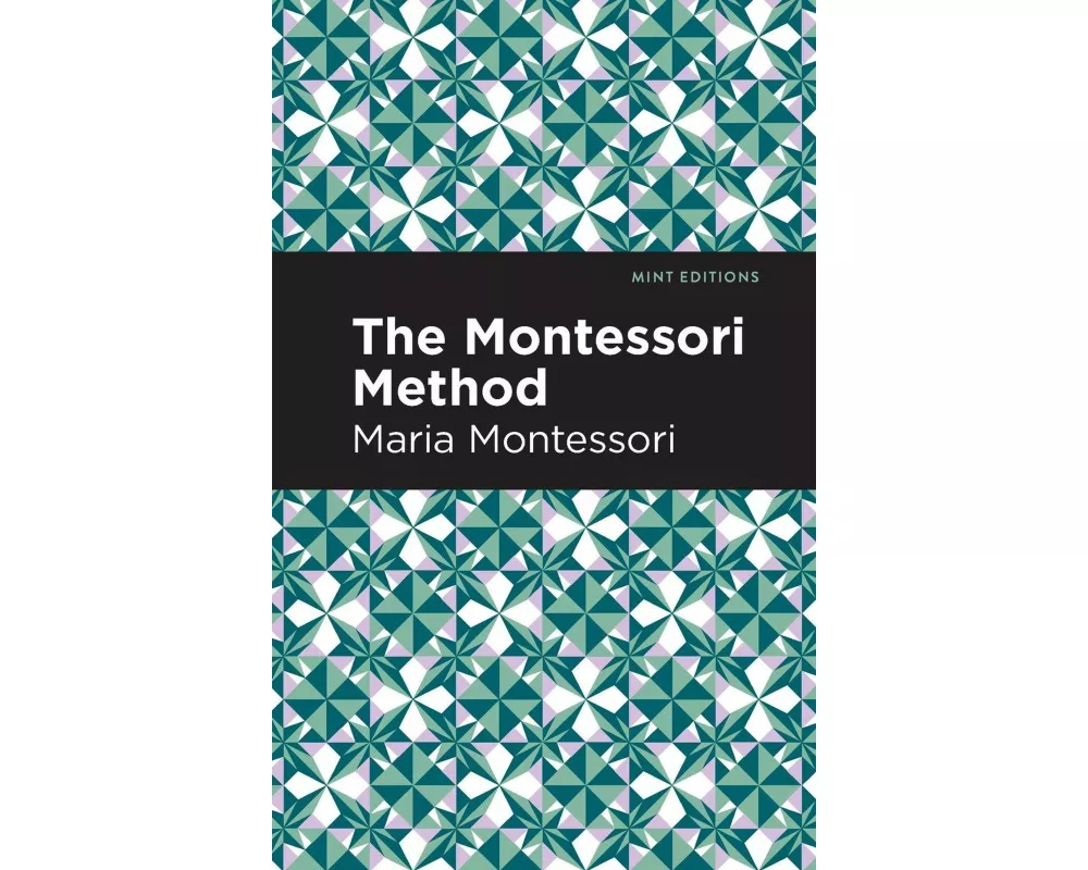 The Montessori Method
