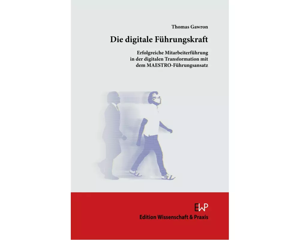Die digitale Führungskraft