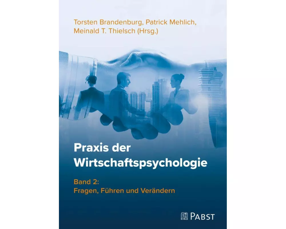 Praxis der Wirtschaftspsychologie