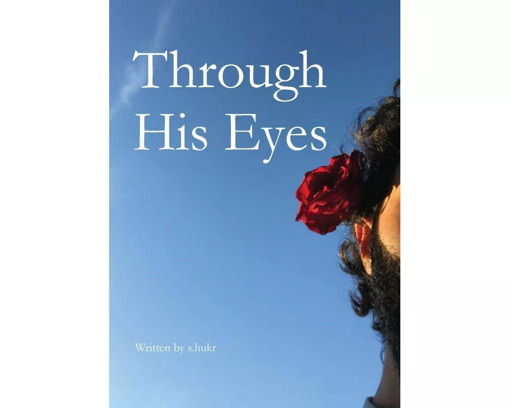 Through His Eyes