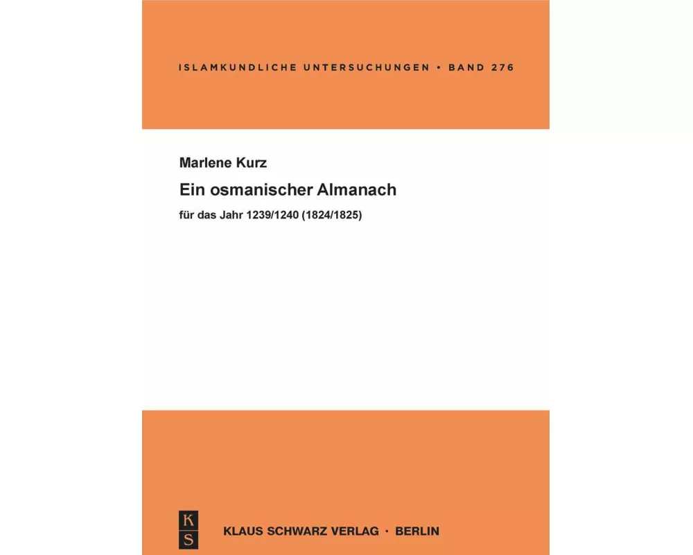 Ein osmanischer Almanach für das Jahr 1239/1825