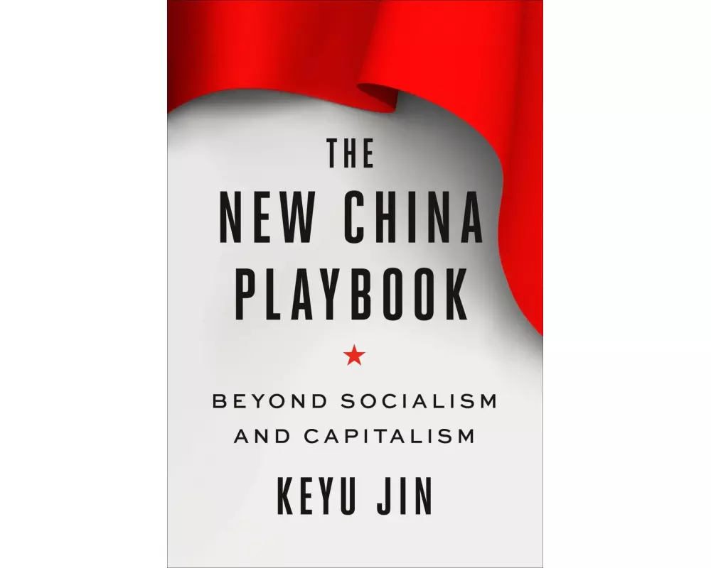 The New China Playbook