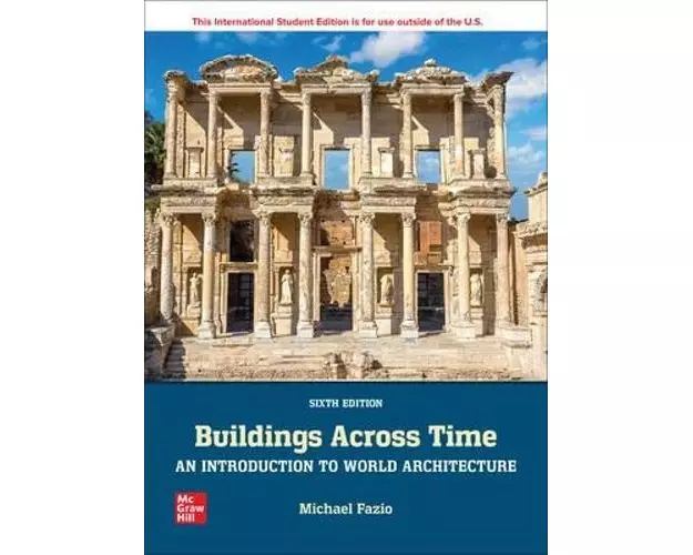Buildings Across Time: An Introduction to World Architecture ISE