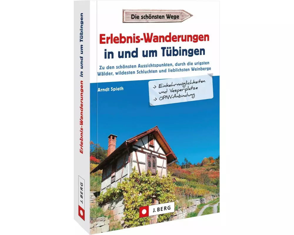 Erlebnis-Wanderungen in und um Tübingen