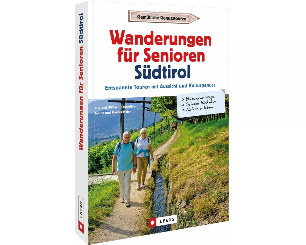 Wanderungen für Senioren Südtirol