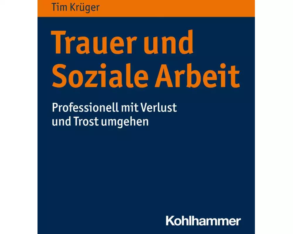 Trauer in der Sozialen Arbeit