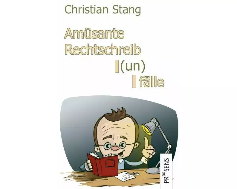 Amüsante Rechtschreib(un)fälle