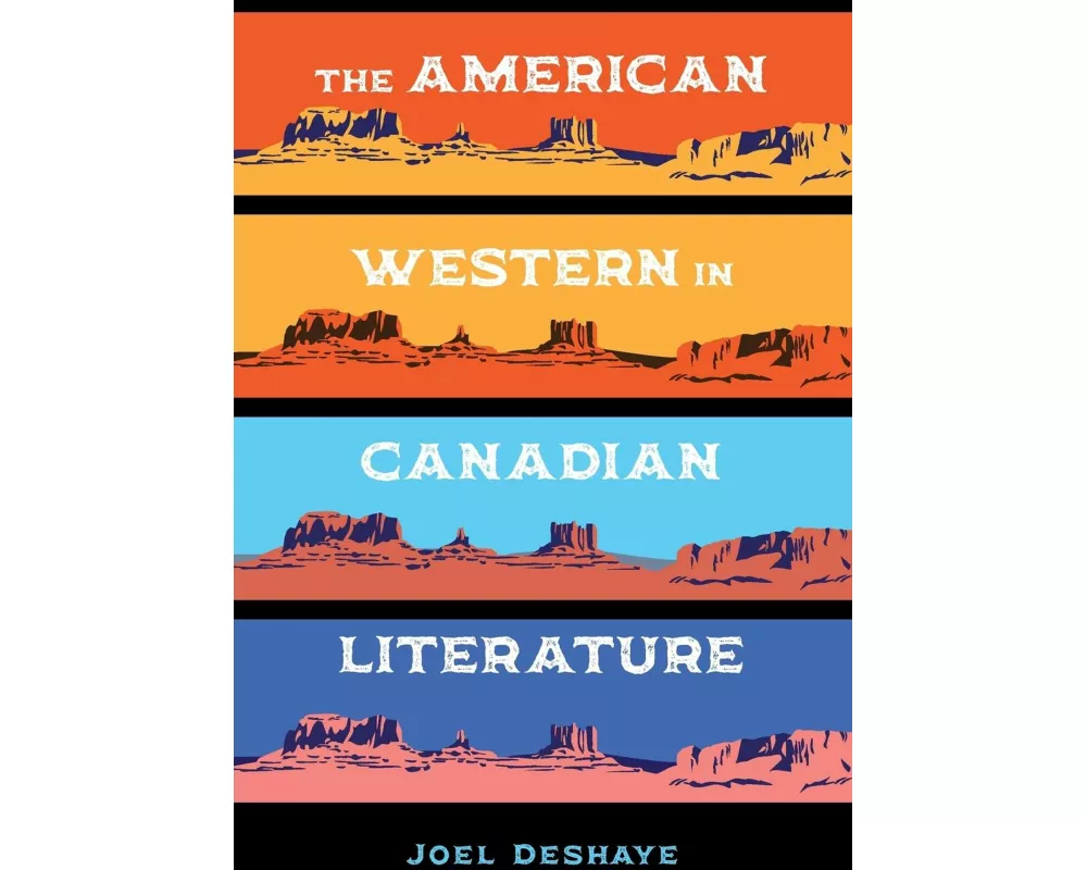 The American Western in Canadian Literature