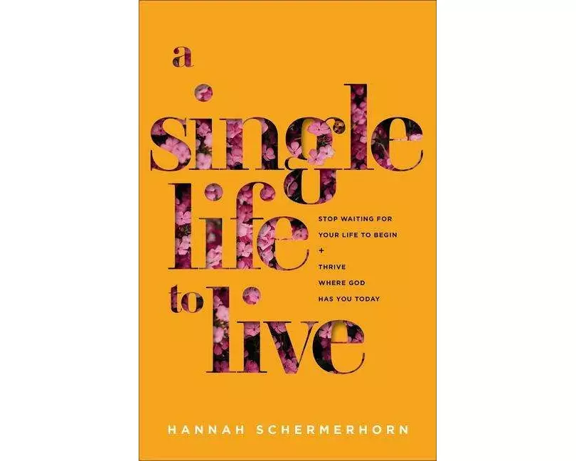 A Single Life to Live