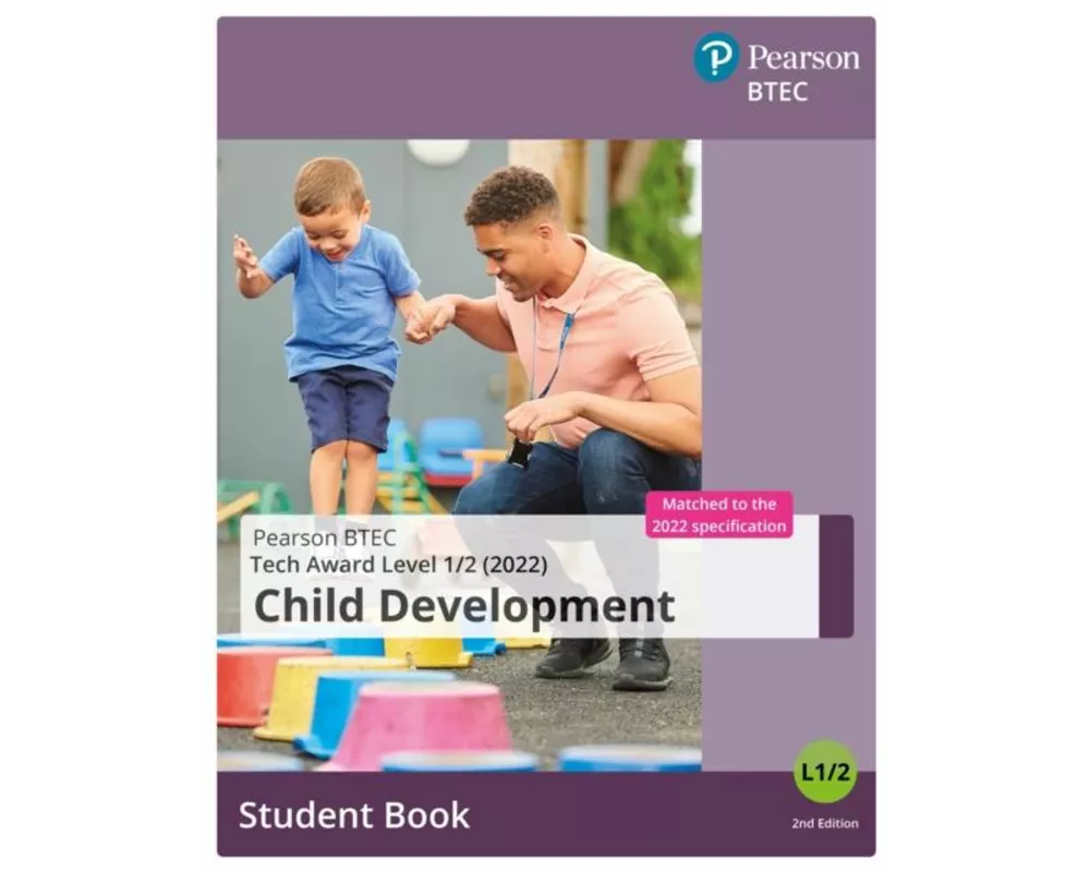 BTEC Tech Award 2022 Child Development Student Book