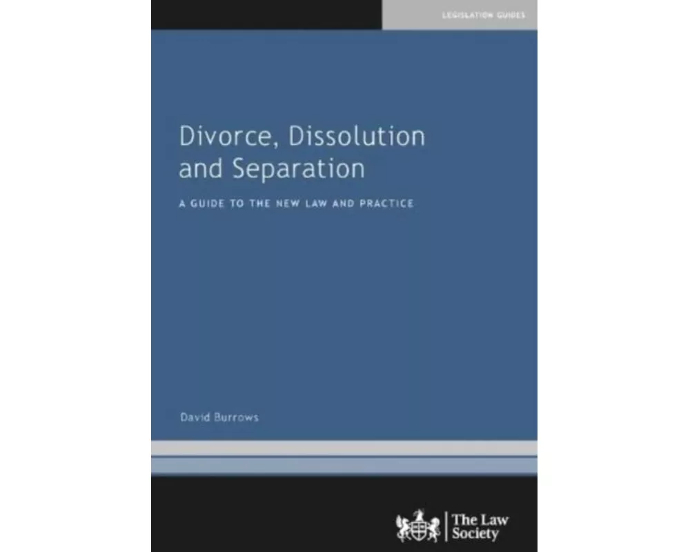 Divorce, Dissolution and Separation