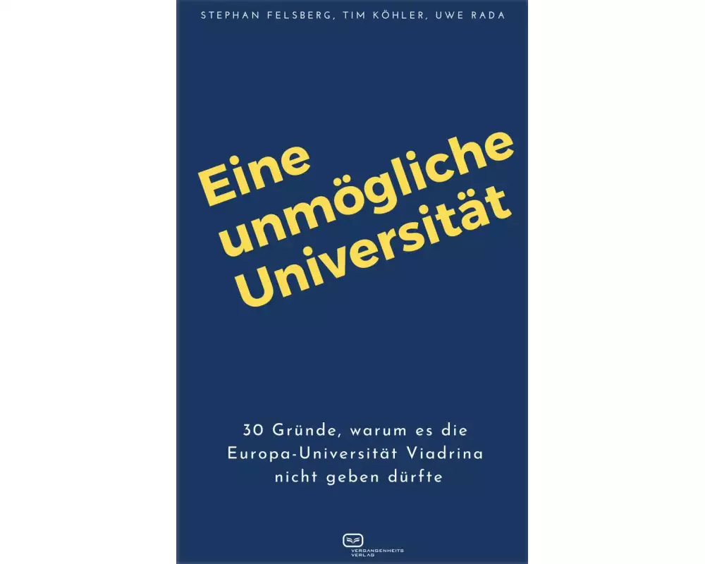 Eine unmögliche Universität