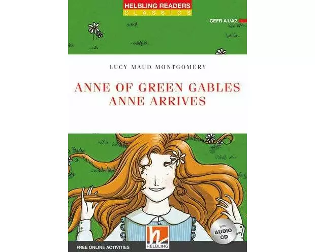 Anne of Green Gables - Anne arrives + CD (NE)