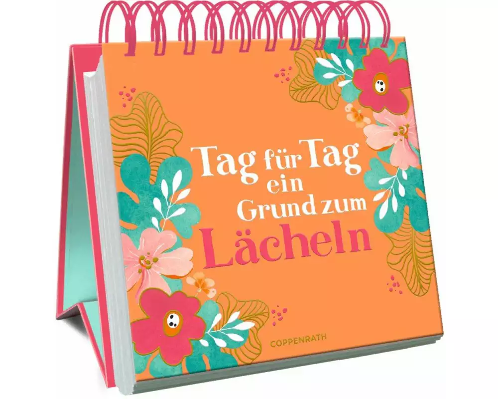 Tag für Tag ein Grund zum Lächeln