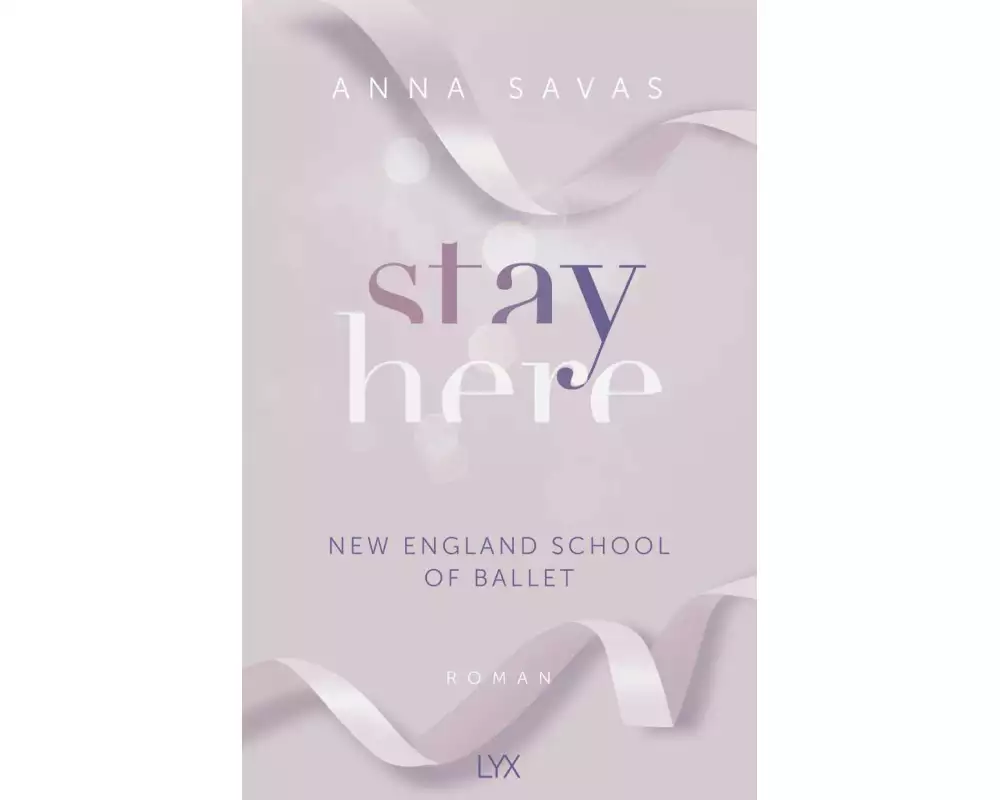 Stay Here - New England School of Ballet