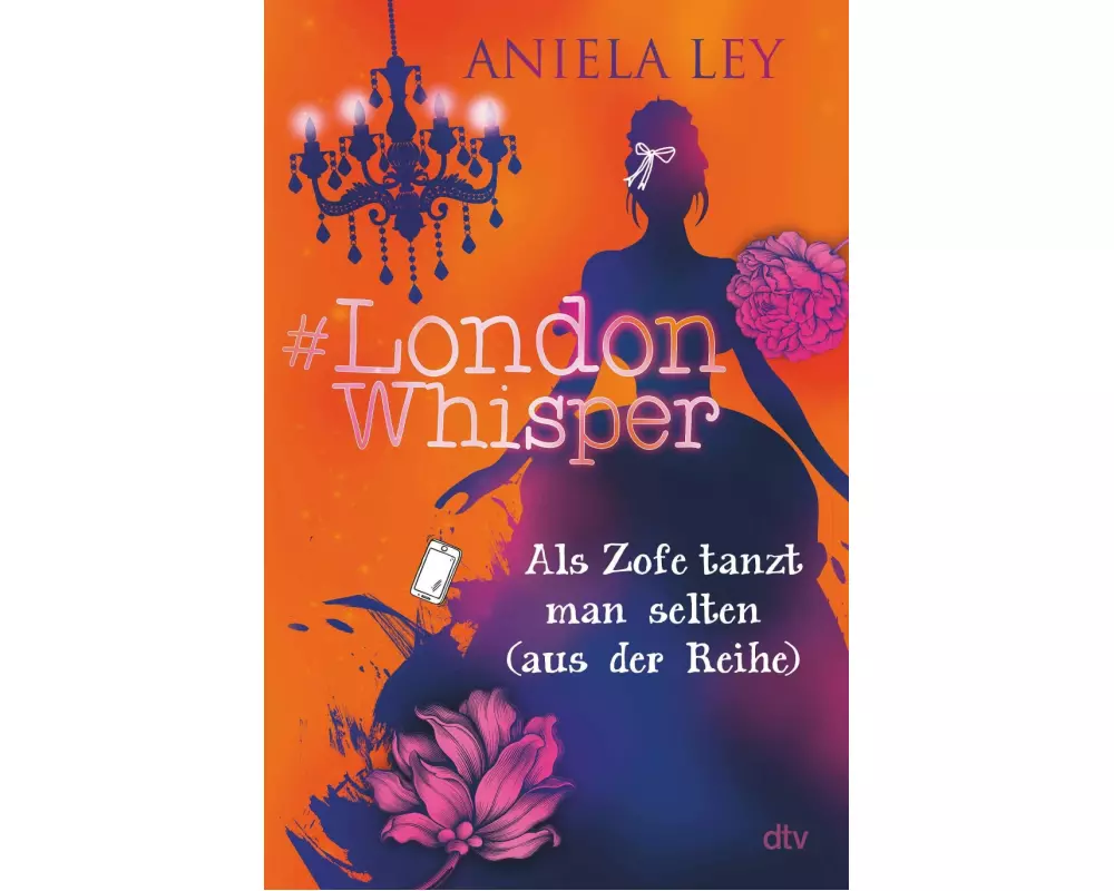#London Whisper – Als Zofe tanzt man selten (aus der Reihe)