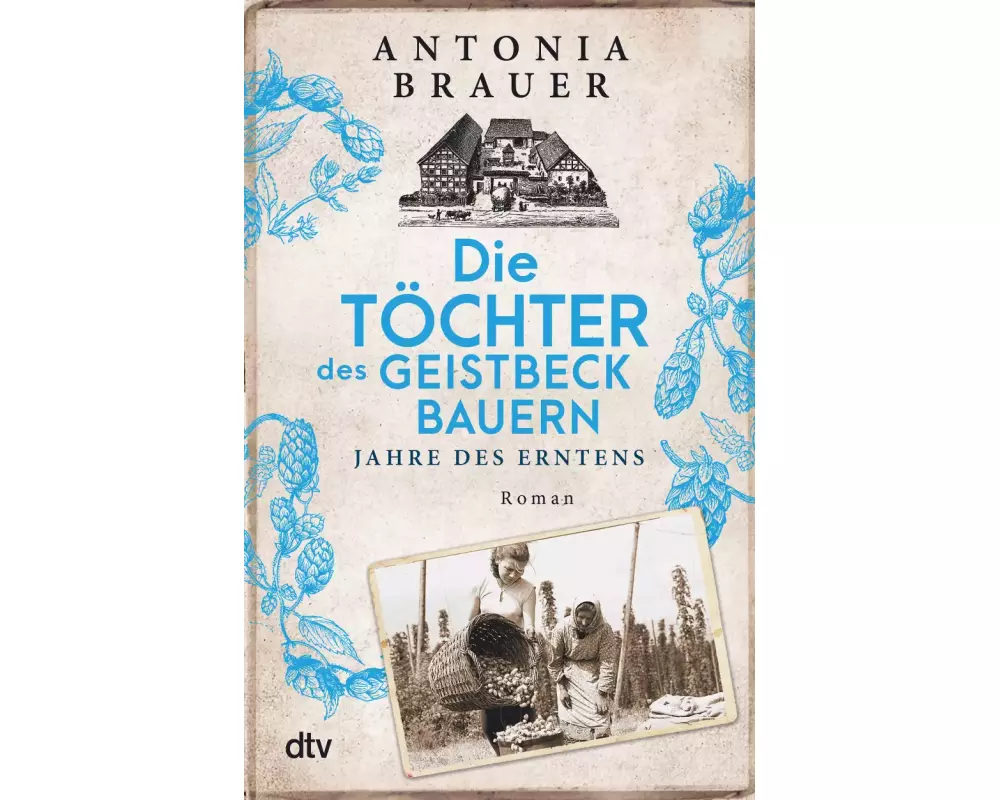 Die Töchter des Geistbeckbauern