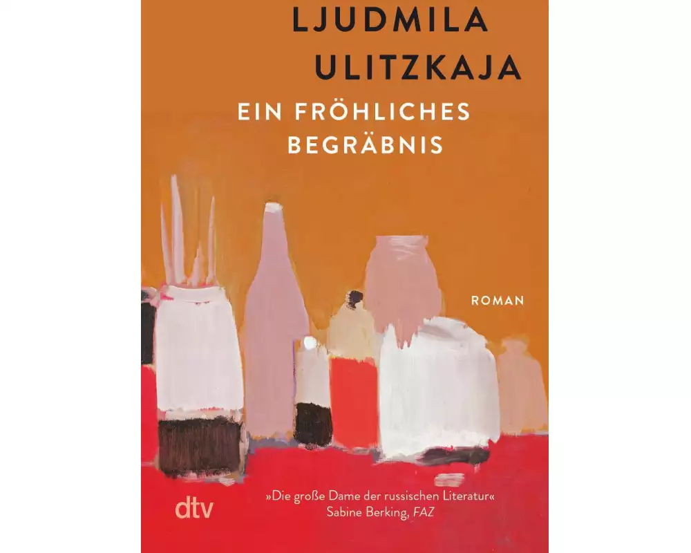 Ein fröhliches Begräbnis