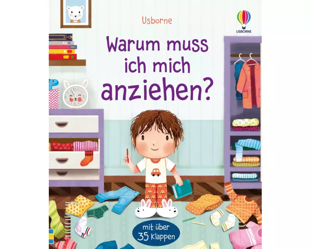 Warum muss ich mich anziehen?
