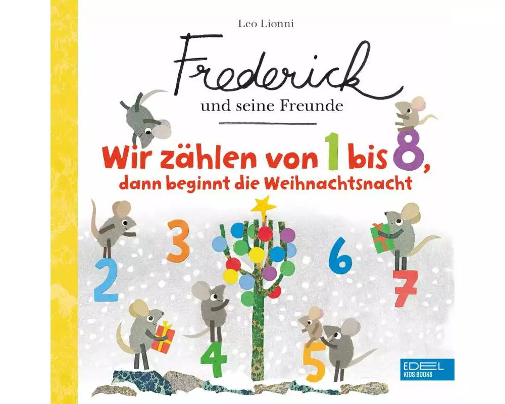 Frederick und seine Freunde – Wir zählen von 1 bis 8, dann beginnt die Weihnachtsnacht