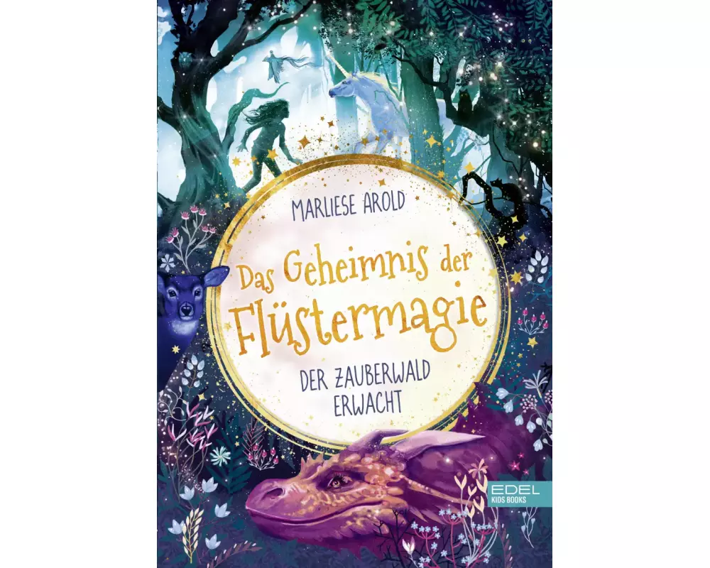 Das Geheimnis der Flüstermagie (Band 1) – der Zauberwald erwacht